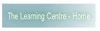 The Learning Centre - Home.